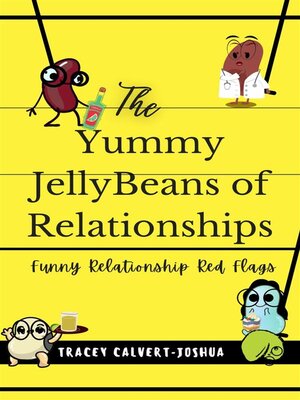 cover image of The Yummy Jellybeans of Relationships